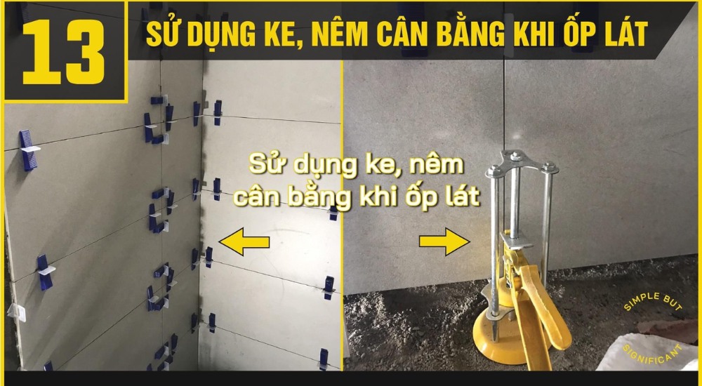 Sử dụng ke, nêm cân bằng và thước ke trong ốp lát